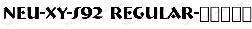 NEU-XY-S92 Regular字体转换